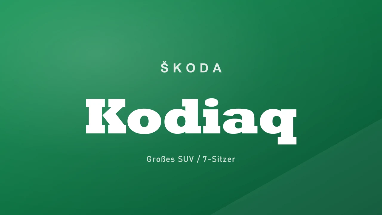 ŠKODA Kodiaq — Großes SUV / 7-Sitzer bei Automobilsalon Bellemann Wiesloch