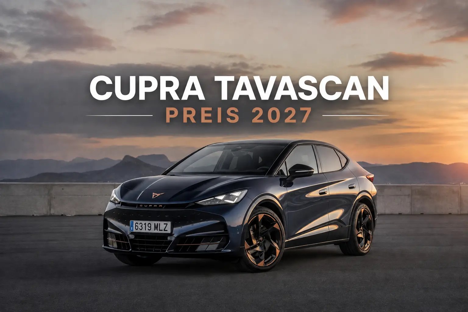 CUPRA Tavascan Preis Modelljahr 2027: Endurance, VZ und 140-kW-Basis im Vergleich — Listenpreise, Tribe Bonus und Privatleasing-Angebote bei Bellemann in Wiesloch