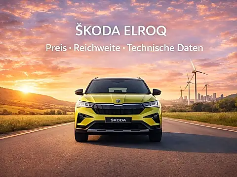 Škoda Elroq 2026 im Überblick – Preis, Reichweite, technische Daten, Laden und Bestellstatus