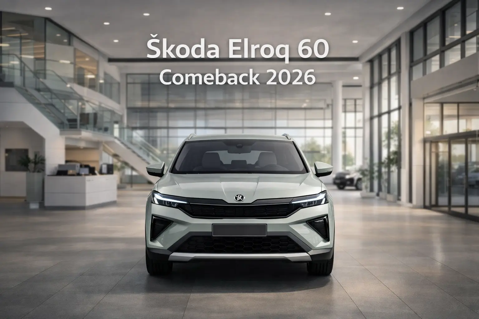 Škoda Elroq 60 comeback 2026 – warum diese Version für viele Käufer aktuell die wichtigste ist