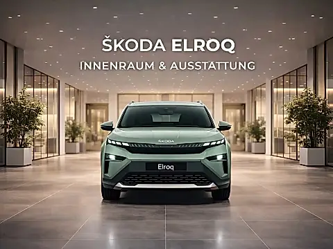 Škoda Elroq Innenraum und Sportline 2026 – Cockpit, Ausstattung und sportliche Einordnung