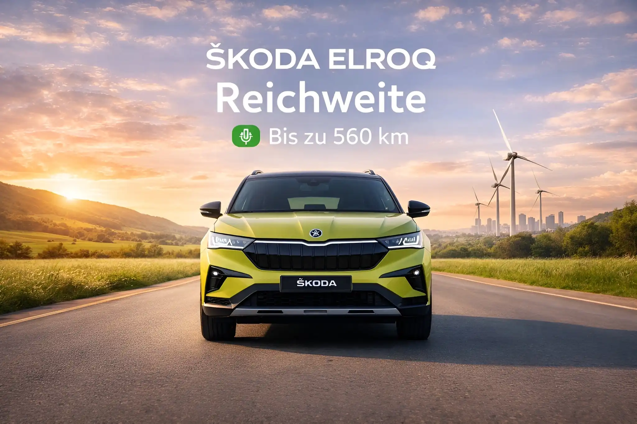 Škoda Elroq Reichweite (2026): Wie weit kommt er wirklich – und welche Version lohnt sich?