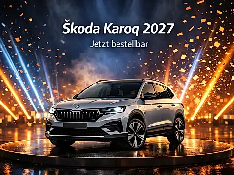 Škoda Karoq 2027 jetzt bestellbar – die wichtigsten Änderungen für Käufer im Überblick