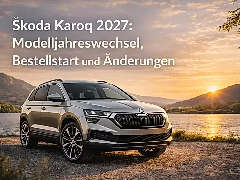 Škoda Karoq 2027: Modelljahreswechsel und Änderungen
