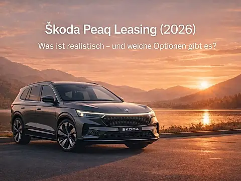 Škoda Peaq Leasing 2026: Finanzierung und Optionen